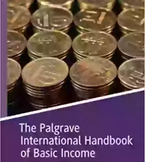 The Palgrave International Handbook of Basic Income: